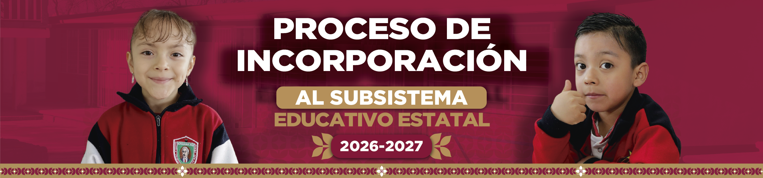 Proceso de Incorporación 2026 - 2027 